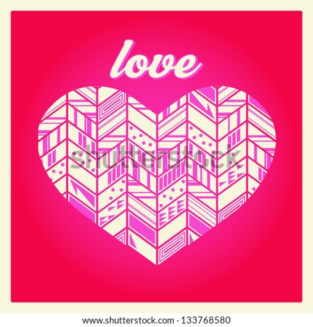 Love with heart! Vintage Retro typography Vector greeting card illustration. For High Quality Graphic Projects.