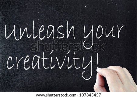 Unleash Your Creativity Stock Photo 107845457 : Shutterstock