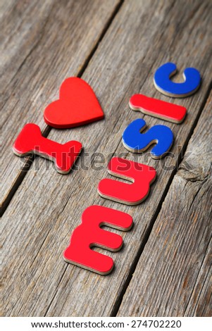 I love music words made of colorful magnets