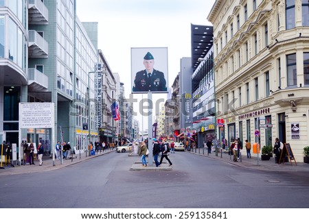 BERLIN, GERMANY --12 NOV 2014-- Checkpoint Charlie was the best-known Berlin Wall crossing point between East Berlin and West Berlin during the Cold War. Today it is a tourist attraction.