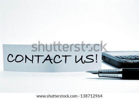 Contact us! writing with fountain pen and cell phone