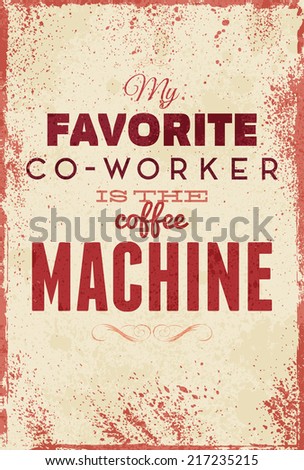 Typography vector illustration with grunge effects Can be used as a poster or postcard Typography vector illustration with grunge effects Can be used as a poster or postcard