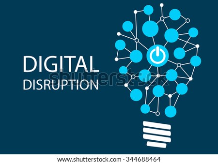 Digital disruption concept. Vector illustration background for innovation IT technology. Represented by light bulb