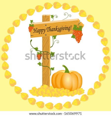 Raster illustration of wooden arrows with grapes and pumpkin Thanksgiving Day in frame of yellow leaves