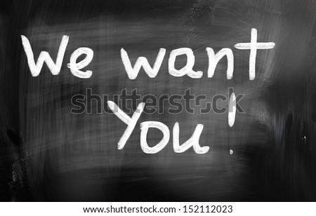 we want you with a chalk on blackboard