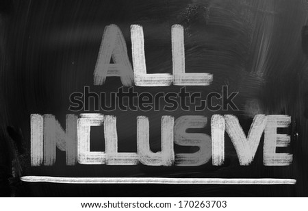 All Inclusive Concept