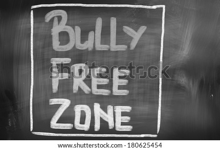 Bully Free Zone Concept