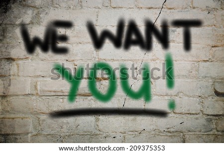 We Want You Concept