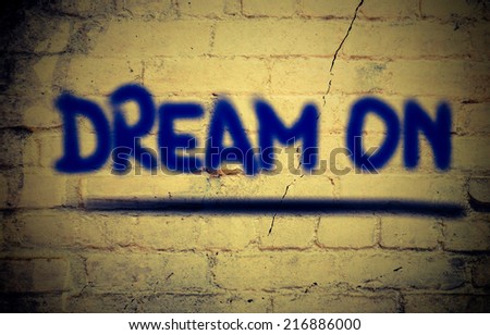 Dream On Concept