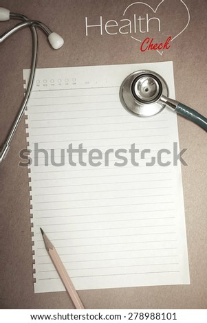health check up concept and blank paper for background