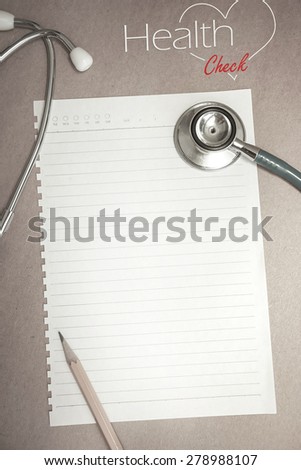 health check up concept and blank paper for background