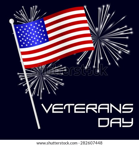 American veterans day celebration with flag and fireworks eps10