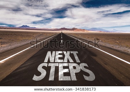 Next Steps written on desert road