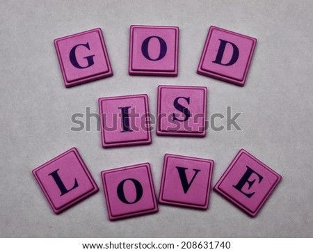 God is Love spelled out in block letters
