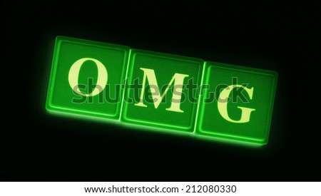 OMG - Oh My God - spelled out in green letters