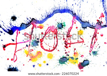 Indian Festival Holi word written in fresh colors inks on white handmaid drawing paper