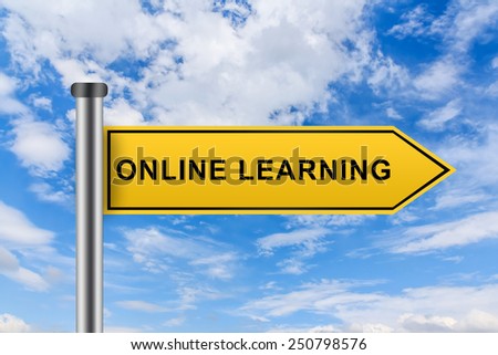 online learning words on yellow road sign on blue sky