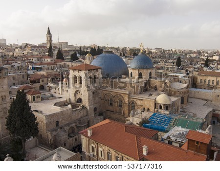 Israel - Jerusalem - Church of the Holy Sepulchre with old city