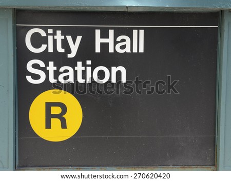 MTA subway sign, City Hall Station R Train, New York City