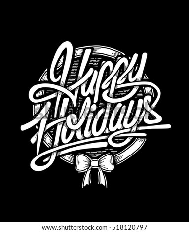 Happy Holidays Typographic Christmas Greeting Card Illustration