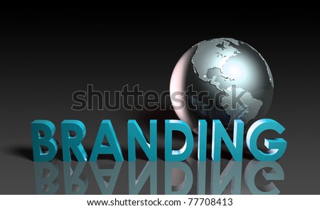 Global Branding and Awareness of a Brand Name