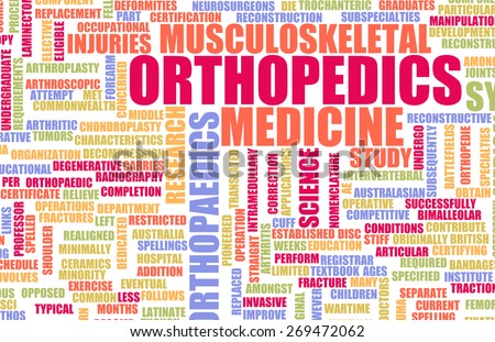 Orthopedics or Orthopedics Medical Field Specialty As Art