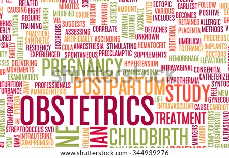 Obstetrics or Obstetrician Medical Field Specialty As Art