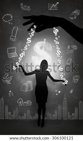 Silhouetted woman puppet being controlled by money and big hand, social value concept