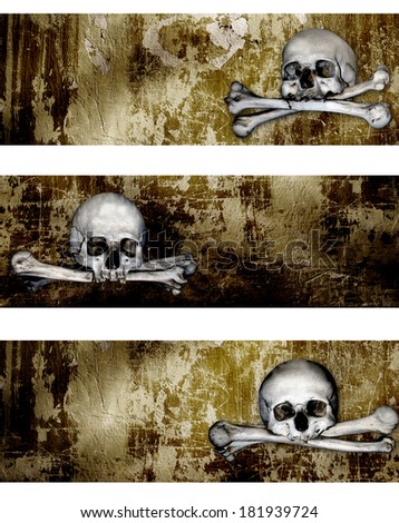 Set of grunge banners with human skulls and bones