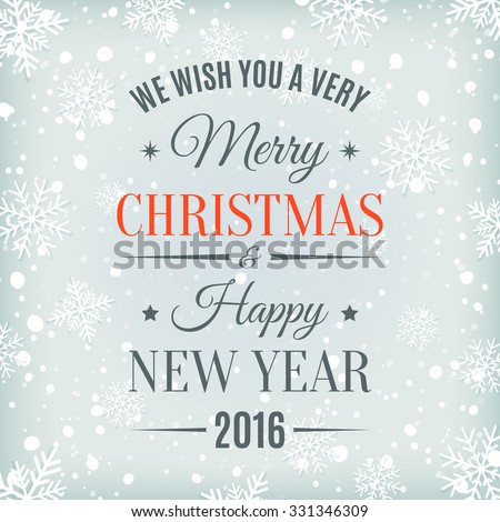 Merry Christmas  and Happy New Year text label on a winter background with snow and snowflakes. Greeting card template. Vector illustration.