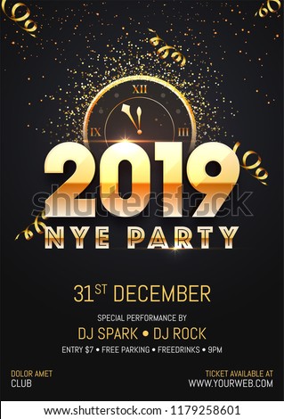 Creative 2019 NYE (New Year Eve) Party template or flyer design with time and venue details for New Year celebration concept.