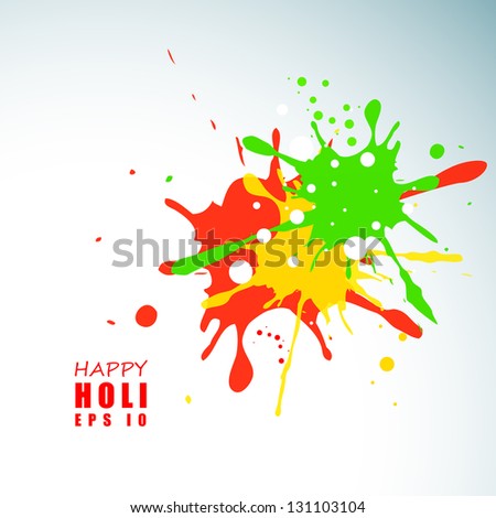 Indian colorful festival Holi celebration background with colors splash EPS 10 Indian colorful festival Holi celebration background with colors splash EPS 10