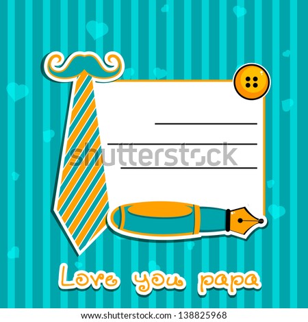 Happy Fathers Day concept banner flyer or poster design with necktie buttons pen and blank note for your message Happy Fathers Day concept banner flyer or poster design with necktie buttons pen and blank note for your message
