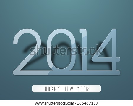 Happy New Year 2014 celebration flyer, banner, poster or invitation with stylish text on blue background.