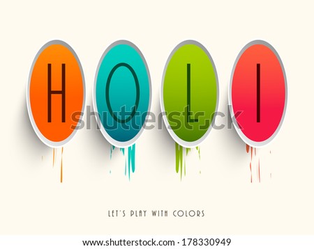 Beautiful stylish text Holi on abstract background, can be use as sticker, tag or label, concept for Indian colour festival.