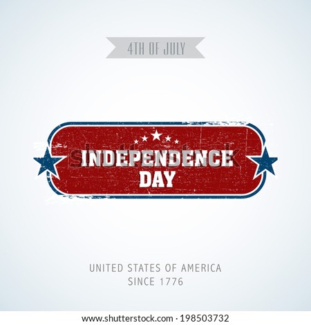 Vintage sticker tag or label with text Independence Day on blue background Vintage sticker tag or label with text Independence Day on blue background
