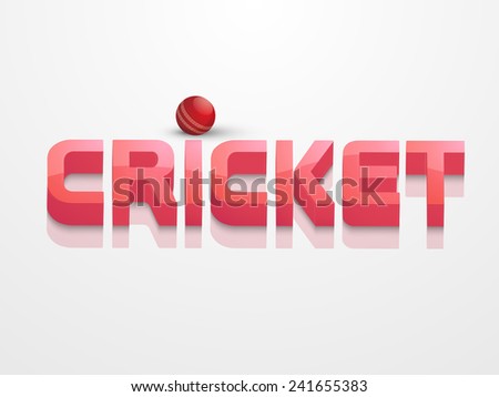 3D text Cricket with red ball for sports of cricket concept on shiny white background.