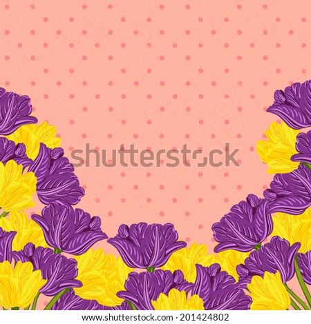 Vector colorful flower tulips on vintage background. Floral decoration backdrop with space for your text. Vector illustration.