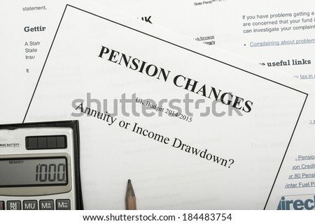 Pension change documents, reflecting major change in UK pension laws from 2014.