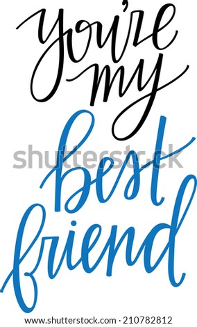 YOU RE MY BEST FRIEND TRADUCCION you re my best friend traduccion: