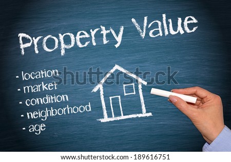 Property Value - Real Estate Concept
