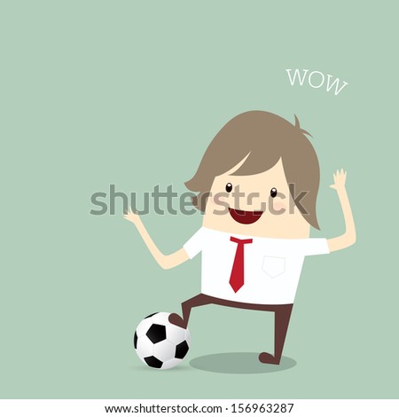 fifa world cup 2014 businessman happy is playing soccer relax idea and inspiration, business concept
