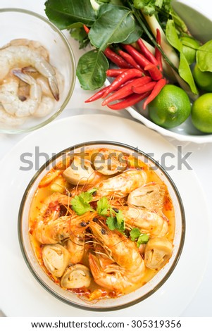 Thai popular cuisine, Tom Yum Goong  (hot and spicy soup with shrimp) and ingredient