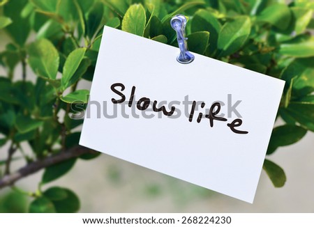 Slow Life / message card
