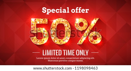 50 Percent Bright Red Sale Background with golden glowing numbers. Lettering - Special offer for limited time only