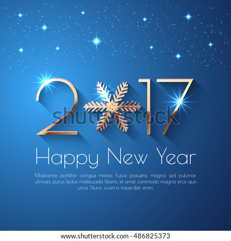 Happy New Year 2017 text design. Vector greeting illustration with golden numbers and snowflake