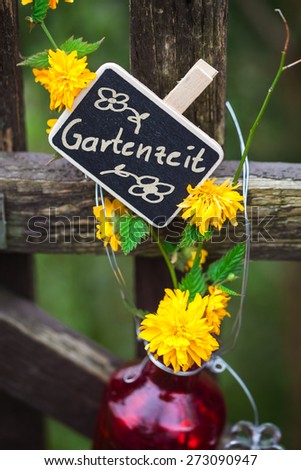 Garden Time, label at the garden gate