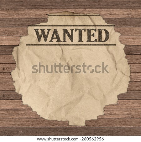 Wanted Poster Tacked on Wood Boards with Copy Space.