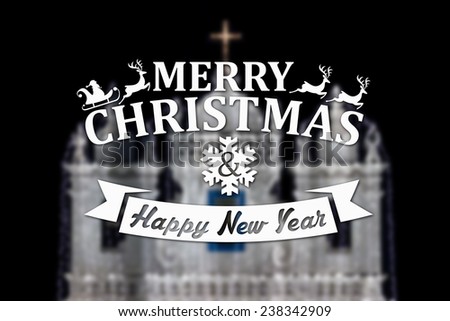 Merry Christmas and New Year greeting card on blurred illuminated church at night black background