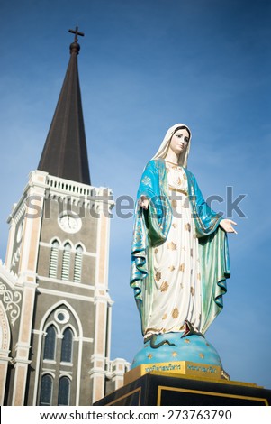 Chanthaburi, Thailand April 16, 2015:the Blessed Virgin Mary, the mother of Jesus, in front of the Roman Catholic Diocese or Cathedral of the Immaculate Conception, Chanthaburi, Thailand.